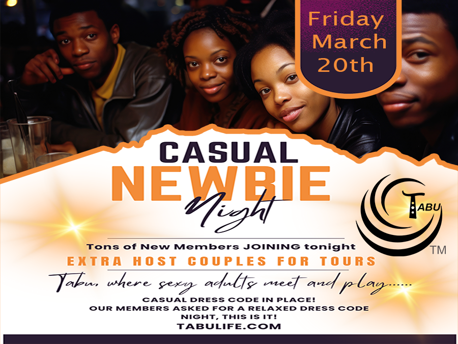 Casual and Newbie Night Friday