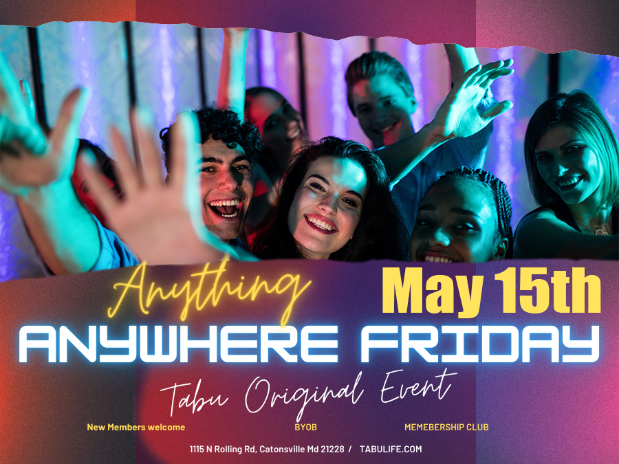 Anything Anywhere Friday